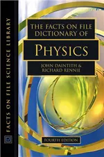 John Daintith, Richard Rennie. The Facts On File dictionary of physics